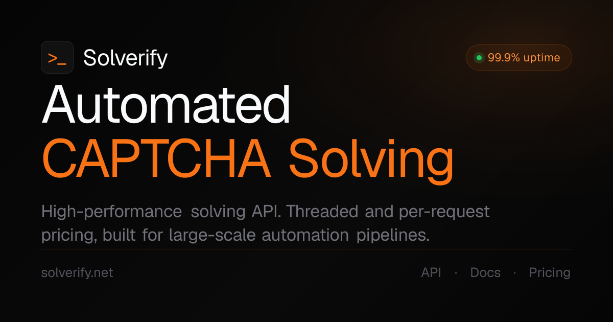 CAPTCHA Solving API Built for Production | Solverify